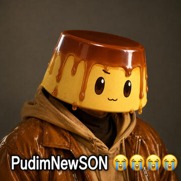 PudimNewSON😭😭😭